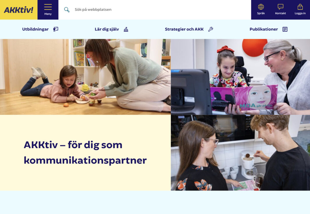 Skärmdump av startsidan för AKKtiv med rubriken "AKKtiv – för dig som kommunikationspartner". Visar navigeringsmeny för utbildningar, publikationer och strategier inom AKK (Alternativ och Kompletterande Kommunikation), samt ett bildkollage på vuxna och barn som samspelar i vardagsmiljöer.